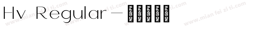 Hv Regular字体转换